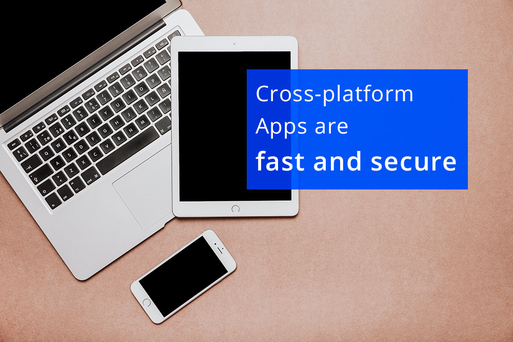 Are Cross-Platform Apps as Fast and Secure as Native Apps?